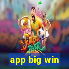 app big win